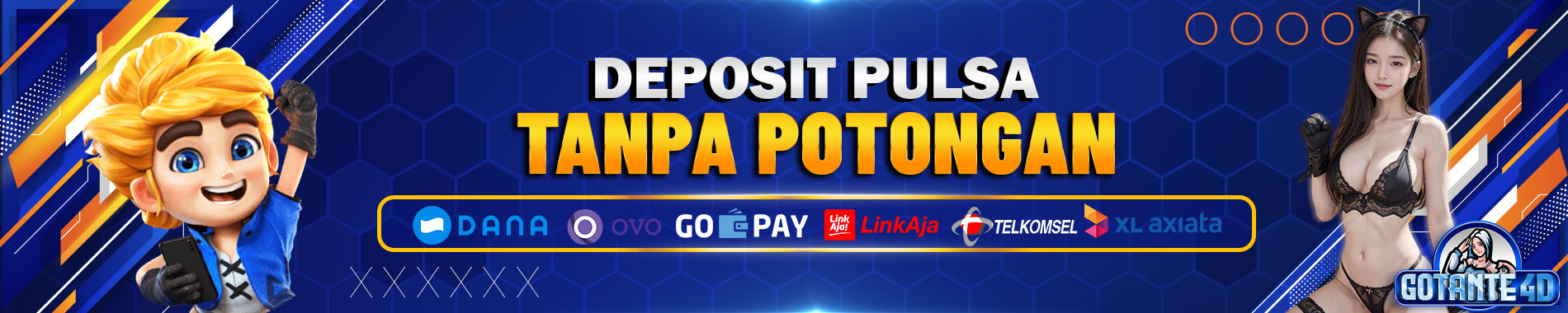 GOTANTE4D DEPOSIT PULSA TANPA POTONGAN